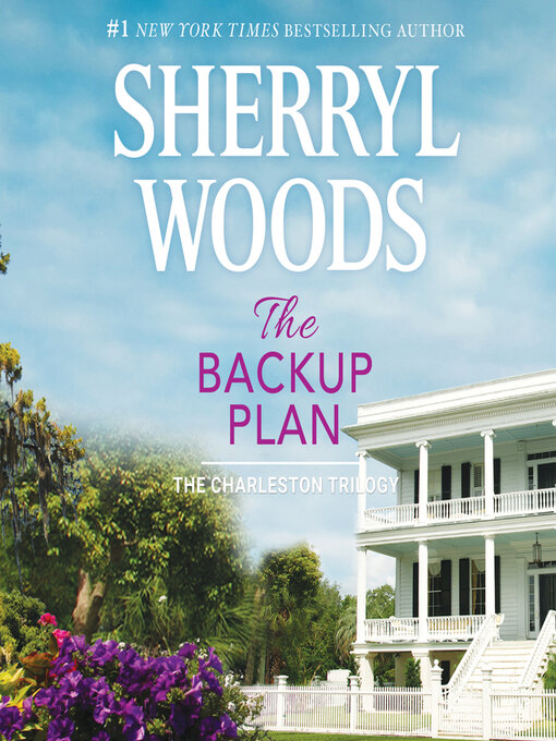 Title details for The Backup Plan by Sherryl Woods - Available